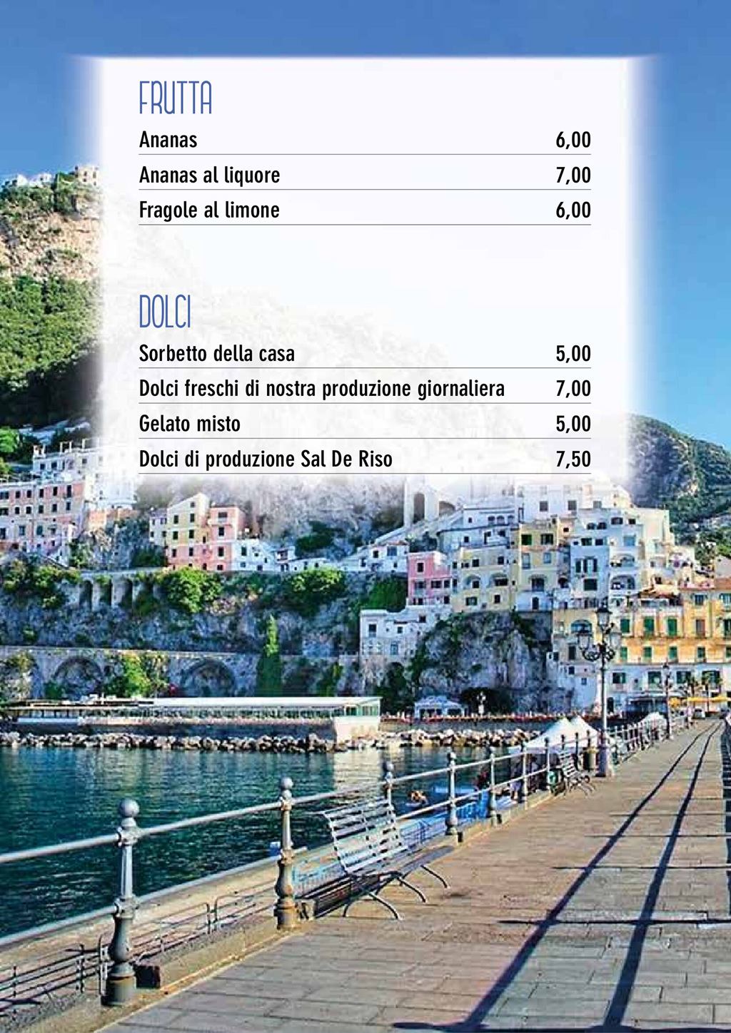 Costa d'Amalfi Brembate - Frutta e dolci